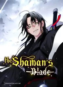 The Shaman’s Blade